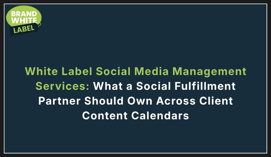 white label social media management services
